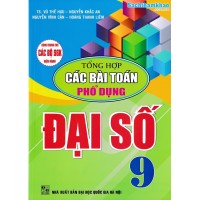 Tổng hợp các bài toán phổ dụng Đại số 9 Tổng hợp các bài toán phổ dụng Đại số 9